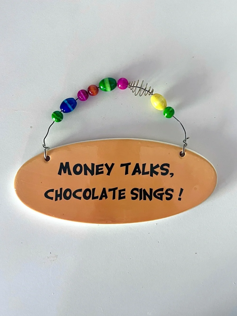 ‘Money Talks, Chocolate Sings!' Decorative Wall Sign with Beads